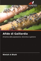 Afide Di Gaillardia Dinamica Della Popolazione, Bionomica E Gestione Bhatt Buch