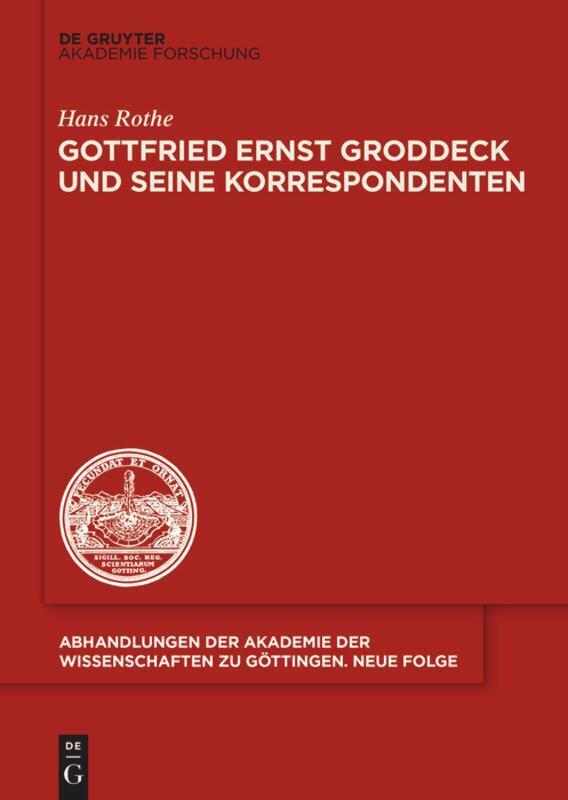 Thumbnail - Hans Rothe | Gottfried Ernst Groddeck Und Seine Korrespondenten | Buch