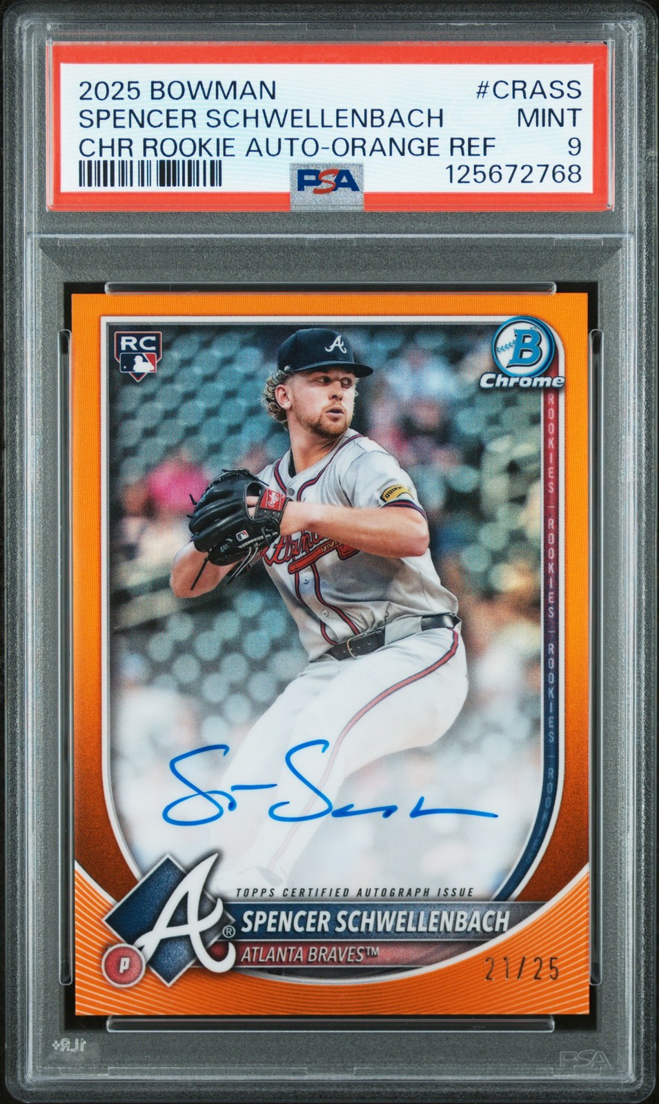 2025 Bowman Chrome RC Autog Spencer Schwellenbach Orange Refractor PSA 9  /25