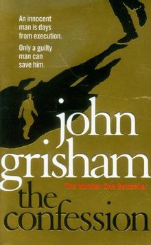 The Confession von Grisham, John | Buch | Zustand sehr gut
