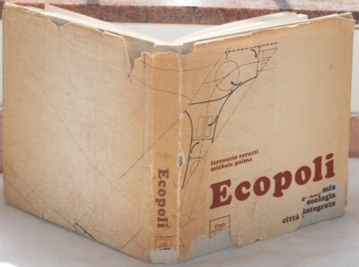 CERUTTI ECOPOLI ÖKOLOGIE ÖKOLOGISCHE ARCHITEKTUR ÖKOLOGISCH 1974