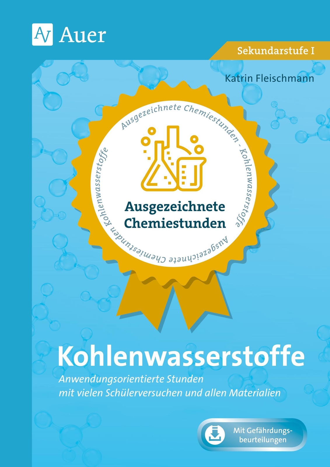 Thumbnail - Ausgezeichnete Chemiestunden Kohlenwasserstoffe Katrin Wie ...
