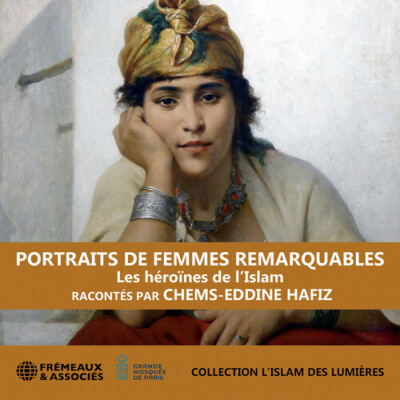Chems-Eddine Hafiz - Hafiz: Portraits de femmes remarquables - les heroïnes de l