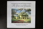 Louisiana's Plantation Homes The Grace and Grandeur Arrigo 1991 Illustrated