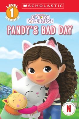 Pandy's Bad Day Gabby's Dollhouse: Scholastic Reader, Level 1 #4