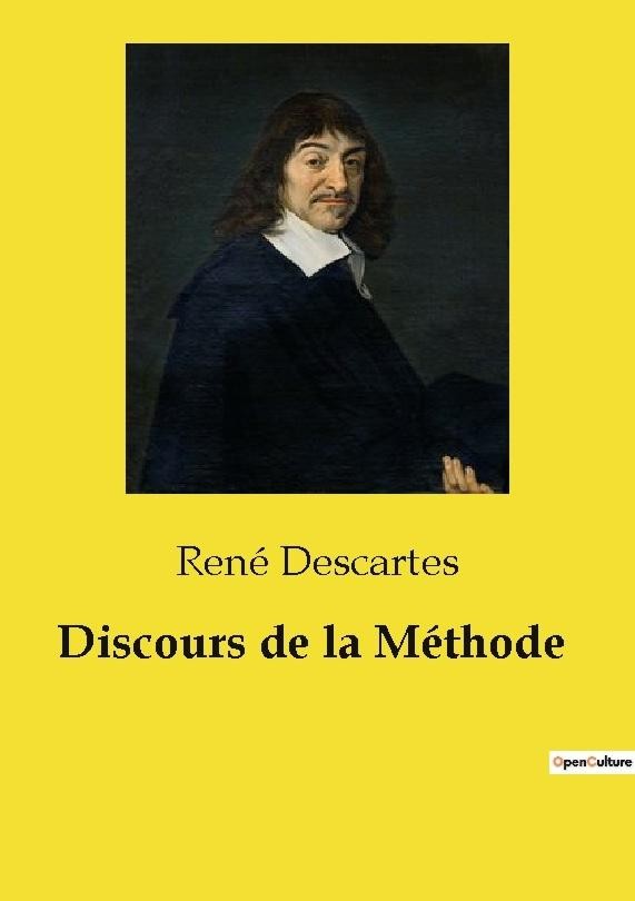Discours de la Méthode René Descartes