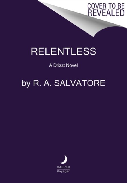 Relentless A Drizzt Novel by R. A. Salvatore (Paperback Book)