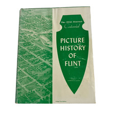Picture History of Flint MI Journal Centennial 1876-1976 Vintage Book Michigan