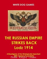 White Dog Wargame Russian Empire Strikes Back, The - Lodz 1914 Box Sw on sale White Dog Wargame Russian Empire Strikes Back, The - Lodz 1914 Box Sw on sale