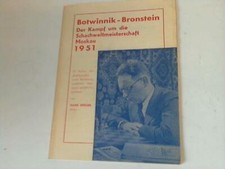 Müller, Hans: Botwinnik - Bronstein. Der Kampf um die ...