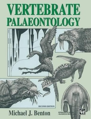 Vertebrate Palaeontology, Benton, Michael