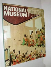 NATIONAL MUSEUM TOKYO By Carlo Ludovico Ragghianti - Hardcover **Excellent**