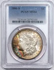 1881-S Morgan Dollars - PCGS MS-64 - Lovely Rainbow Toned