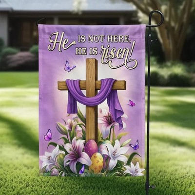 Easter Cross and Lily Flag He Is Not Here He Is Risen Flag Graden Flag
