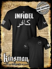 Infidel 2-Sided T-Shirt - USA Patriotic Freedom Military Proud Pro Gun Rights