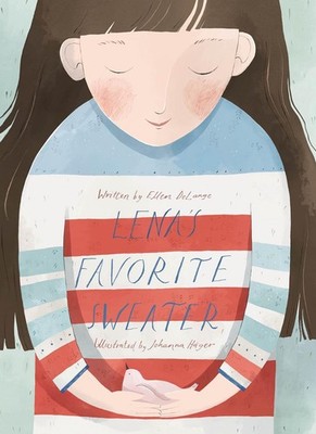 Lena's Favorite Sweater by Johanna H?ger Hardcover Book