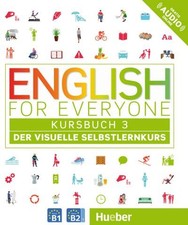 English for Everyone 3: Der visuelle Selbstlernkurs / Kursbuch Dorling Kind ...