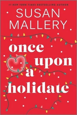 Once Upon a Holidate: A Christmas Romance Novel (Happily Inc) Susan Mallery - Bild 1 von 4