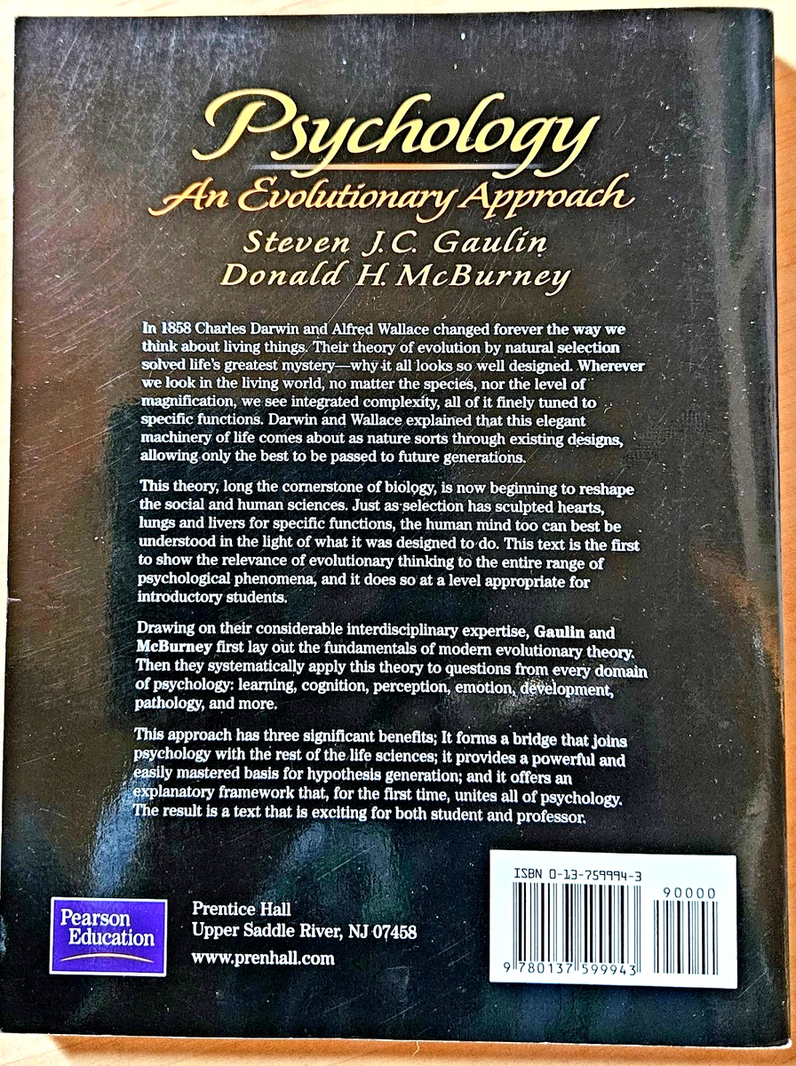 Psychology : An Evolutionary Approach Steven J. C. Gaulin, Donald H. McBurney