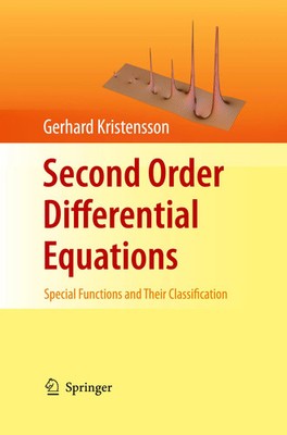 Second Order Differential Equations Special Functions and Their Classification