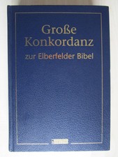 Große Konkordanz zur revidierten Elberfelder...