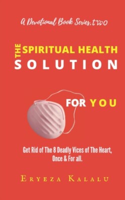 Kalalu - Spiritual Health Solution For You.  Get Rid of The 8 Deadly V - X555z
