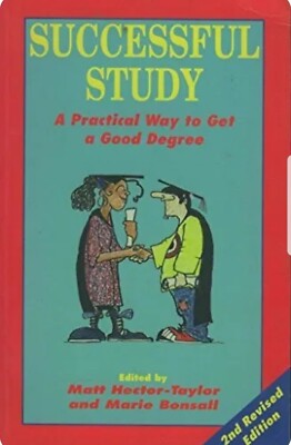 Successful Study: A Practical Way to Get a Good Degree, , Good Condition, ISBN 1