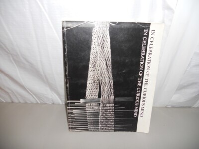 In Celebration Of The Curious Mind by Rogers Nora Stanley Martha Softcover