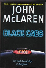 John McLaren - Black Cabs - Uncorrected Proof, Scarce - 1999