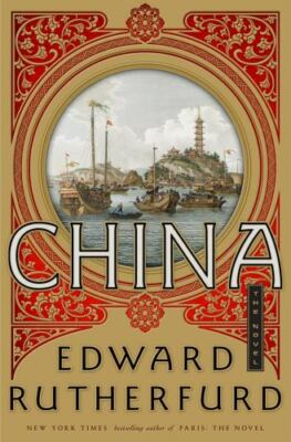 China - Hardcover By Rutherfurd, Edward - GOOD