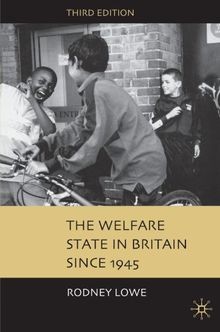 The Welfare State In Britain Since 1945 von Lowe, R... | Buch | Zustand sehr gut