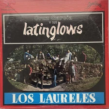 Cruz Garcia & Los Latinglows “Los Laureles” Tejano Record Lp Sealed 