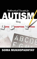 Soma Mukhopadhyay | Mathematical Concepts For Autism Using Rapid Prompting...