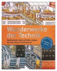 Wunderwerke der Technik: Spektakuläre Querschnitte zeige... | Buch | Zustand gut
