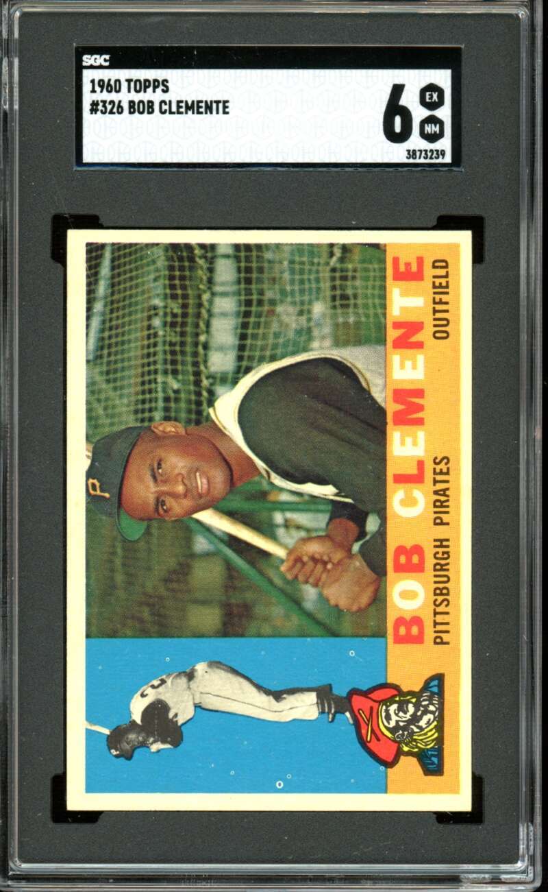1960 Topps #326 Bob Roberto Clemente Pirates HOF SGC 6 EX-NM