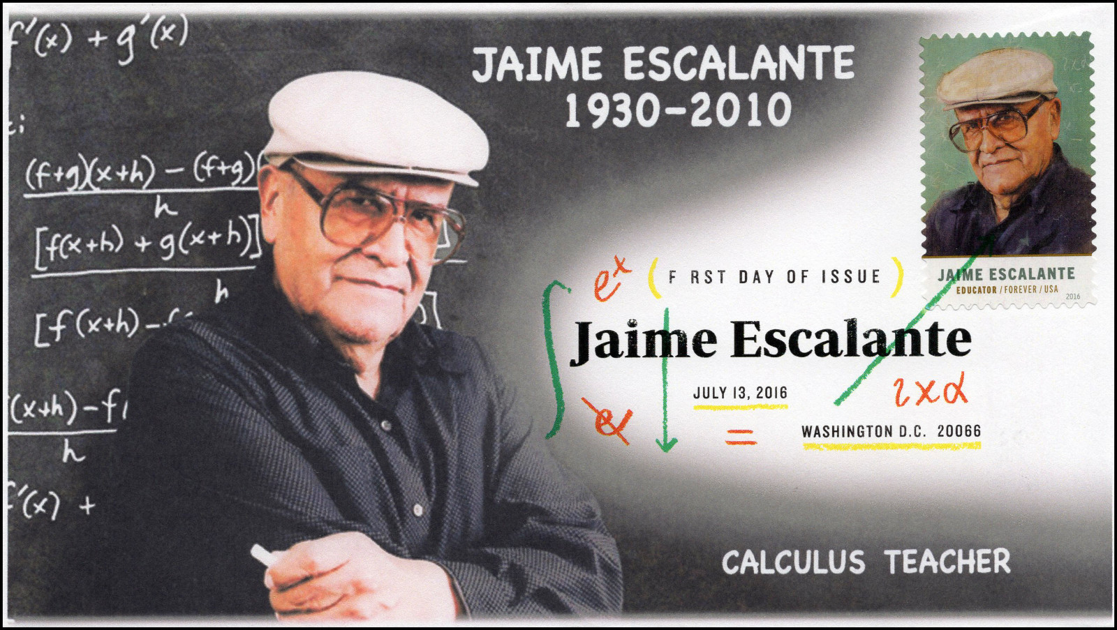 2016, Jaime Escalante, Educator, DCP, FDC, Garfield High School CA, 16 ...