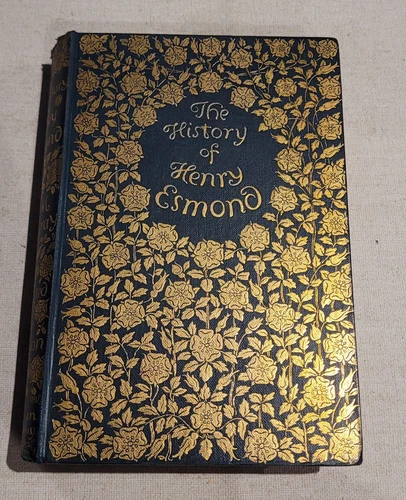 The History of Henry Esmond - Written by Himself (Illustrated 1st Edition 1905)