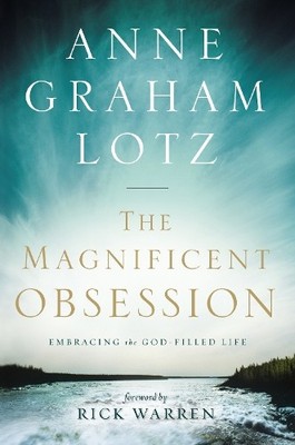 The Magnificent Obsession: Embracin..., Lotz, Anne Grah