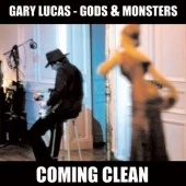GARY LUCAS - GODS & MONSTERS - COMING CLEAN     Brand New / Sealed CD - Psycho