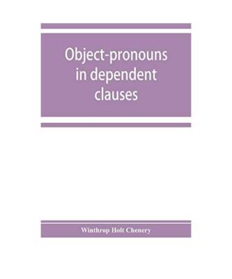 Object-pronouns in dependent clauses. A study in old Spanish word-order, Winthro