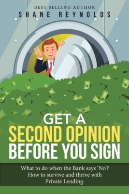 Get A Second Opinion Before You Sign: What To Do When The Bank Says 'No' ? ...
