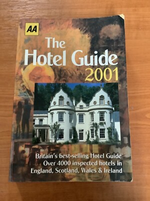 AA Hotel Guide 2001  Lifestyle Guides Over 4,000 Inspected Hotels