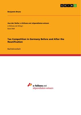 Tax Competition in Germany Before and After the Reunification | Buch | 978365623