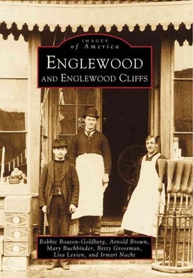 Englewood and Englewood Cliffs by Bobbie Bouton-Goldberg (English) Paperback Boo