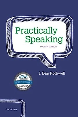 Practically Speaking by J Dan Rothwell 9780197648414 NEW Free UK Delivery