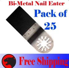 25 Pcs Nail Eater Oscillating Multi Tool Saw Blade Craftsman Milwaukee Ridgid 