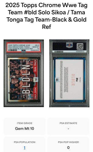 2025 Topps Chrome WWE TAG-BLD Bloodline Black & Gold Refractor 8/13 PSA 10 Gem - Picture 3 of 3