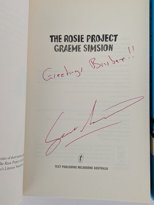 Rosie Project (Signed!) / Effect / Result (Paperback) by Graeme Simsion