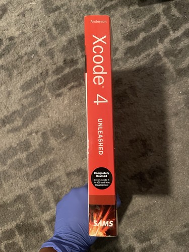 Unleashed Ser.: Xcode 4 Unleashed by Fritz Anderson (2012, Trade Paperback) - Foto 3 di 5
