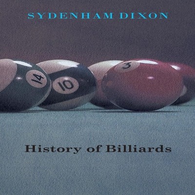 History of Billiards Sydenham Dixon Paperback Read Books